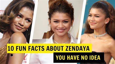 10 Fun Facts About Zendaya You Have No Idea