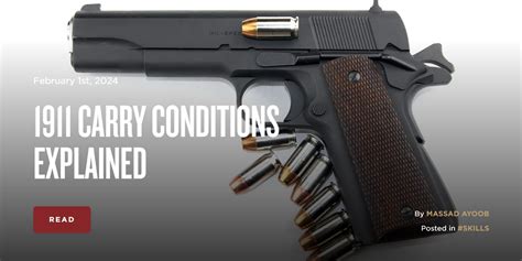 1911 Carry Conditions Explained The Armory Life