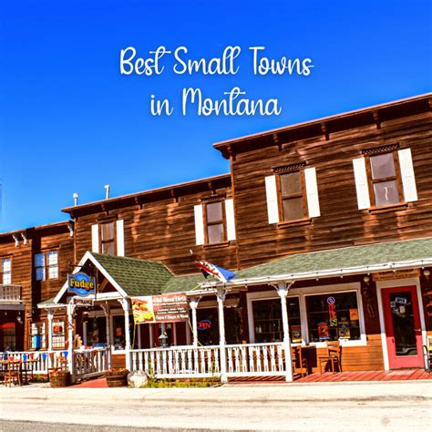 30 Small Towns In Montana You Don T Want To Miss Visiting 30 Small Towns In Montana You Don T Want To Miss Visiting