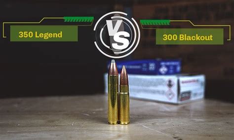 300 Blackout Vs 350 Legend