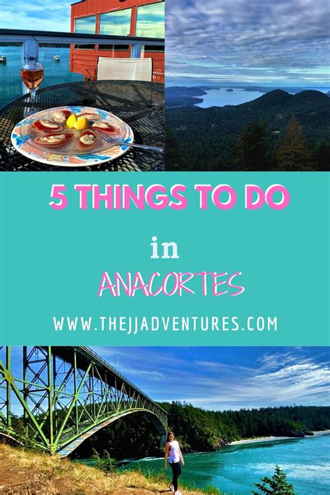 5 Things To Do In Anacortes Thejjadventures