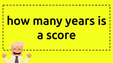 AScoreofYearsIsHowManyUnderstandingTimeConversions