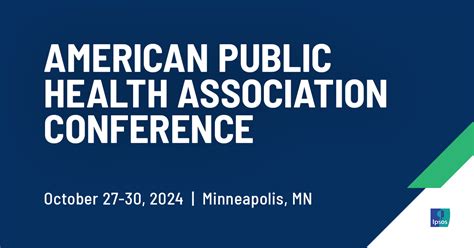 American Public Health Association Conference 2024