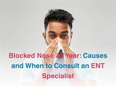 Blocked Nose All Year Causes And When To Consult An Ent Specialist
