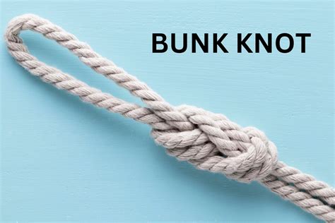 Bunk Knot