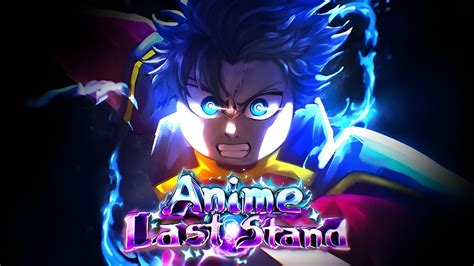 Code For Anime Last Stand