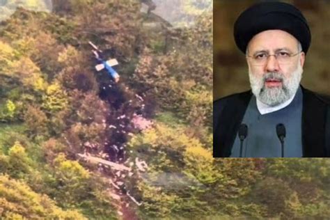 Ebrahim Raisi Helicopter Crash Iran President Iranian President