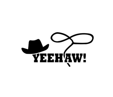 Free Yeehaw Clipart Download Free Yeehaw Clipart Png Images Free Free Yeehaw Clipart Download Free Yeehaw Clipart Png Images Free