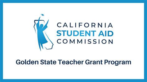 Unlock the Secrets to the Golden State Teacher Grant: Your Path to Financial Relief