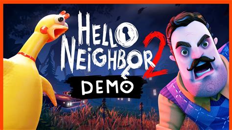 He Returns Hello Neighbor 2 Demo