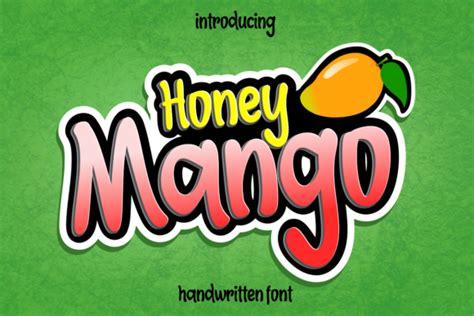 Honey Mango Font Font Canyon Honey Mango Font Font Canyon