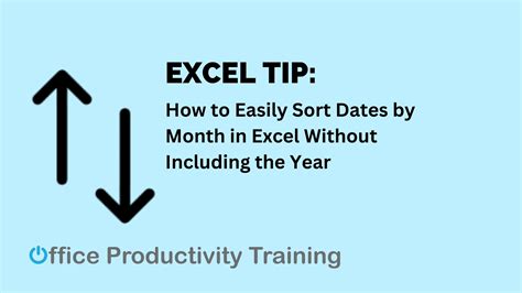 How To Sort Dates By Month In Excel Without The Year