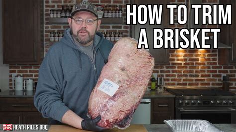 How To Trim Your Brisket Like A Pitmaster In Just 15 Minutes Heath Riles Bbq