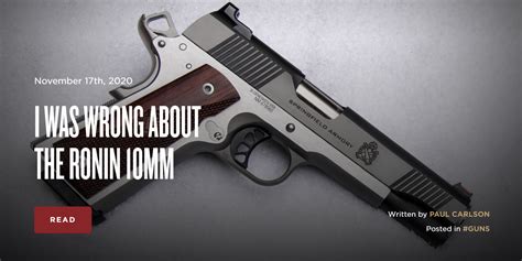 I Was Wrong About The Ronin 10Mm The Armory Life I Was Wrong About The Ronin 10Mm The Armory Life