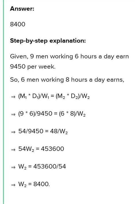 If 5 Men Working 8 Hours A Day Earn Rs 5 000 In 15 Days Then How Much Will 15 Men Working 6 Hours Day Earn In Rs In 15 Days If 5 Men Working 8 Hours A Day Earn Rs 5 000 In 15 Days Then How Much Will 15 Men Working 6 Hours Day Earn In Rs In 15 Days