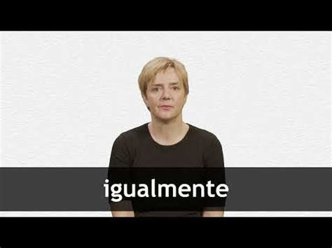 Igualmente in English: Uncovering the Equivalent Expressions