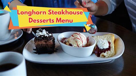 Longhorn Steakhouse Desserts Menu With Prices January 2026 Longhorn Steakhouse Desserts Menu With Prices January 2026