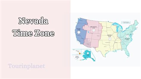 Nevada Time Zone Unveiled: Exact Details for Your Convenience