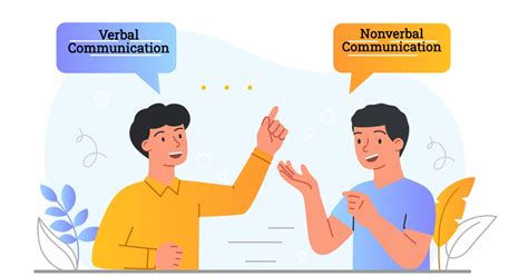 Mastering Nonverbal and Verbal Communication Skills