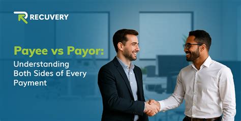 Payee vs Payor: Key Financial Distinctions