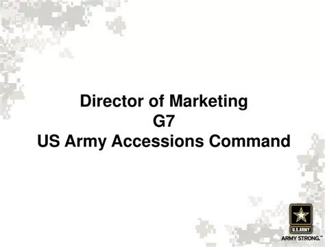 Ppt Director Of Marketing G7 Us Army Accessions Command Powerpoint Ppt Director Of Marketing G7 Us Army Accessions Command Powerpoint