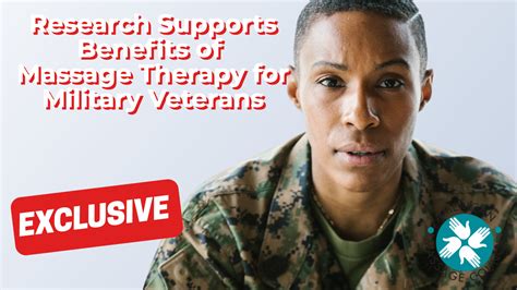 Research Supports Benefits Of Massage Therapy For Military Veterans
