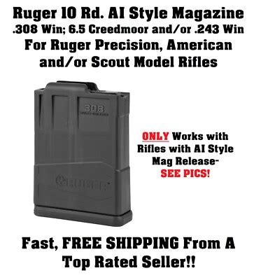 Ruger Ai Style 308 Win 6 5 Creedmoor 243 Win 10 Round Mag