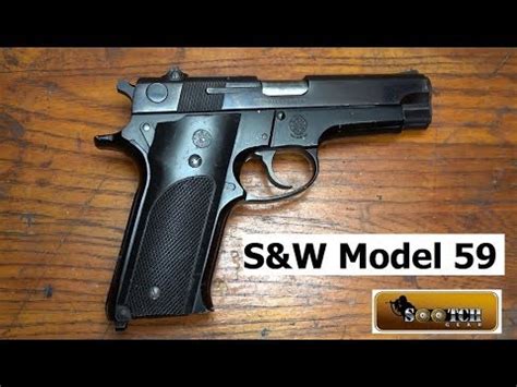 S W Gen 1 Model 59 9Mm Pistol Review