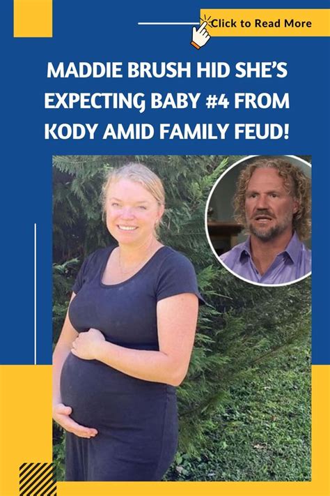 Sister Wives Maddie Brush Hid She Amp 39 S Expecting Baby 4 From Kody Amid Sister Wives Maddie Brush Hid She Amp 39 S Expecting Baby 4 From Kody Amid