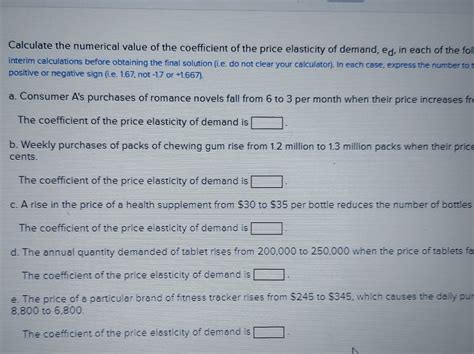 Solved Calculate The Numerical Value Of The Coefficient Of Chegg Com Solved Calculate The Numerical Value Of The Coefficient Of Chegg Com