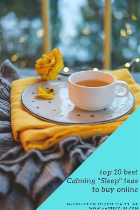 Top 10 Mellow Calming Stress Relief Teas For Good Night Sleep