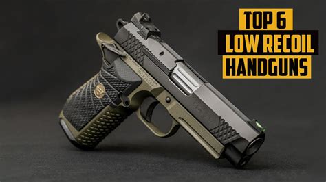 Top 6 Best Low Recoil Handguns You Can Buy Right Now 2023