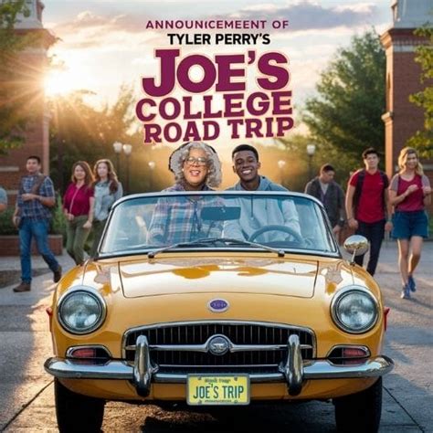 Tyler Perry S Joe S College Road Trip Cast Plot Release Date Netflix Tudum