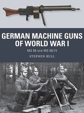 Weapon German Machine Guns Of Wwi Military History Book Wp47 Weapon German Machine Guns Of Wwi Military History Book Wp47