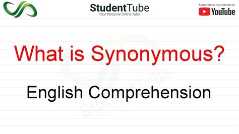 What Is Synonymous English Comprehension By Student Tube